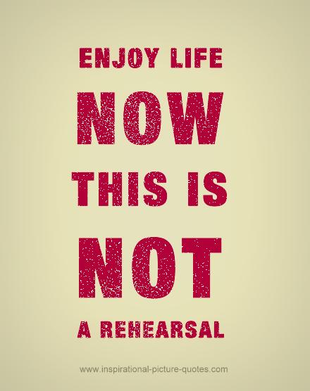enjoy-life-quote